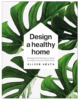 design healthy home e1745269026608