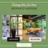 Biophilic version real nature
